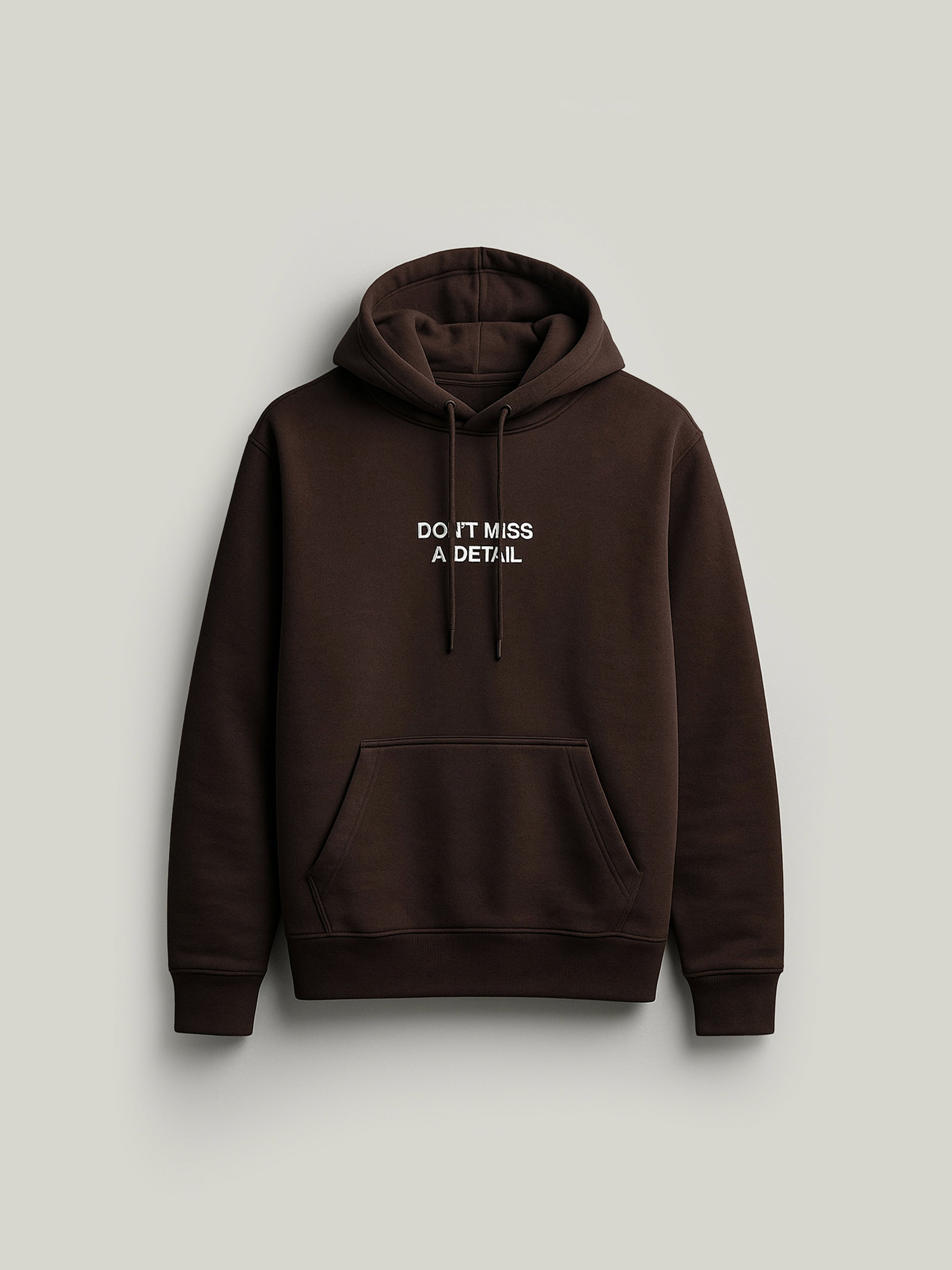 Don’t miss a detail Hoodie